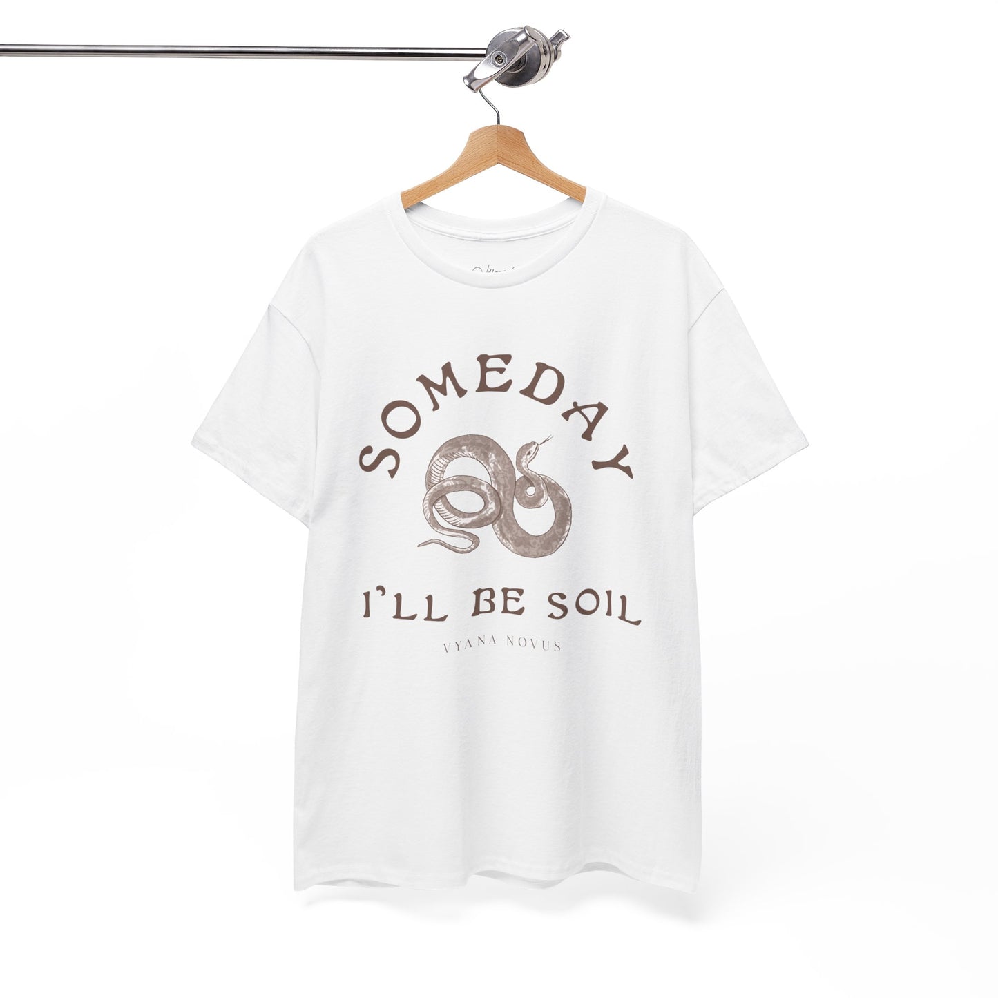 Someday I'll Be Soil Unisex Heavy Cotton Tee