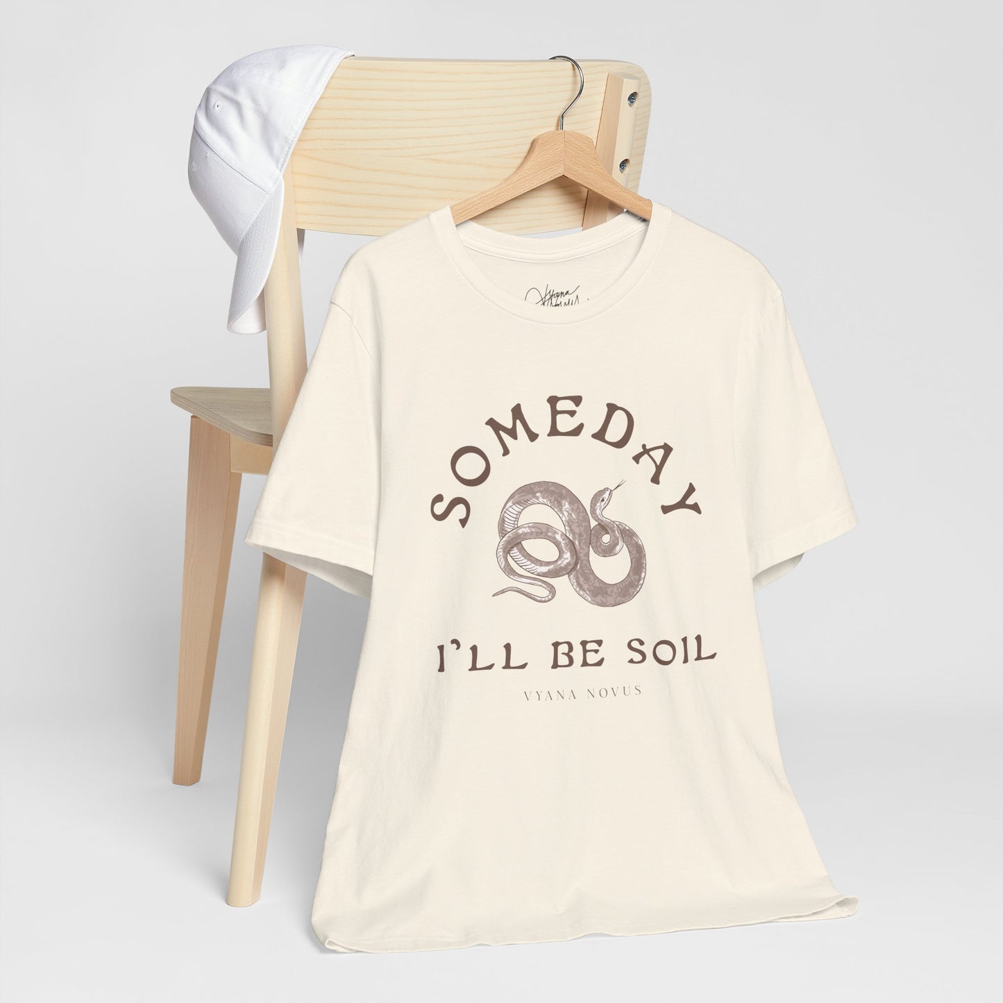 Someday I'll Be Soil Unisex Jersey Short Sleeve T-Shirt