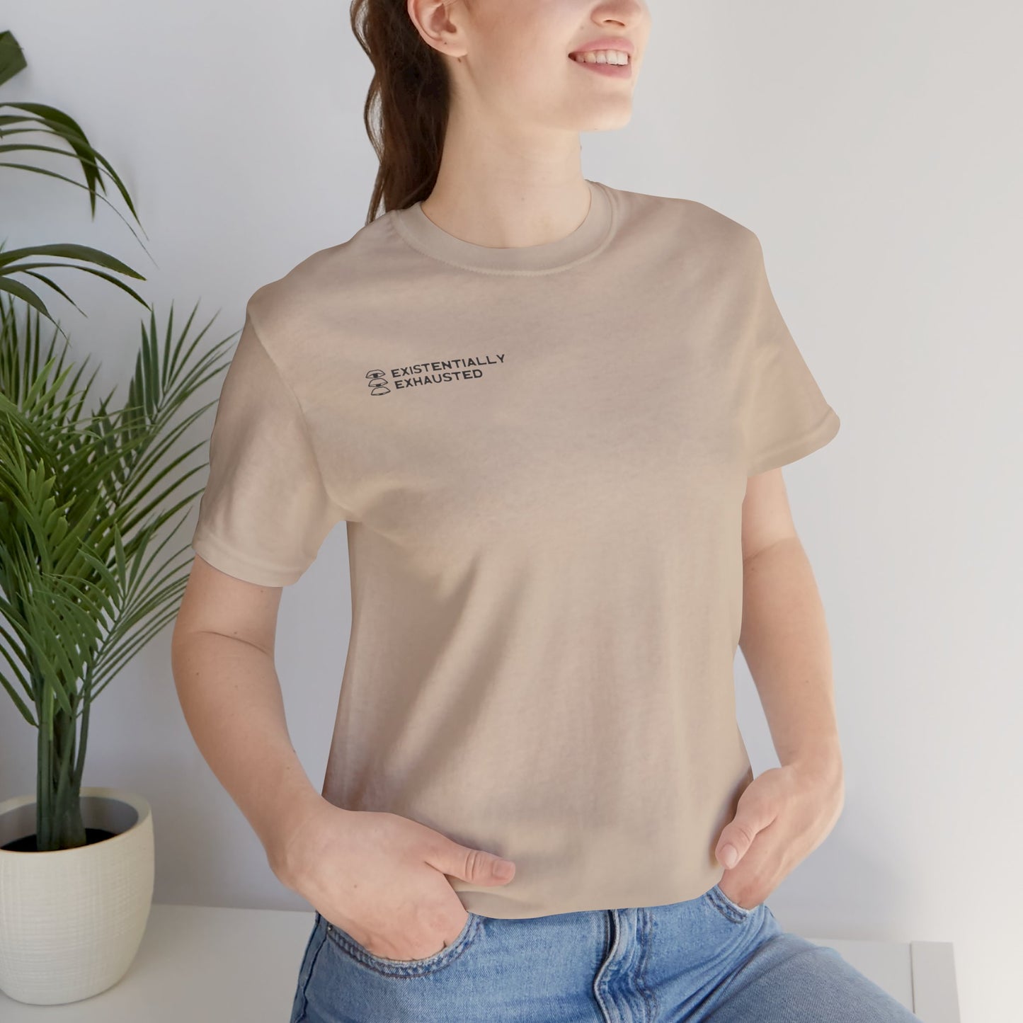 Existentially Exhausted Unisex Jersey Short Sleeve T-Shirt